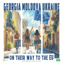 Georgia, Moldova & Ukraine